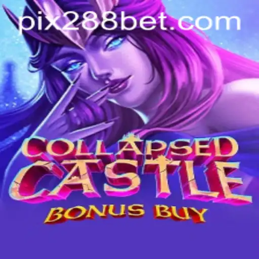 Descubra o Fascinante Mundo de CollapsedCastleBonusBuy no 288bet