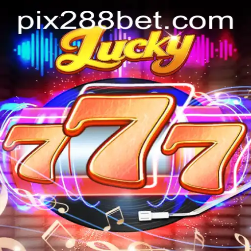Descubra o Mundo Empolgante de Lucky777 no 288bet