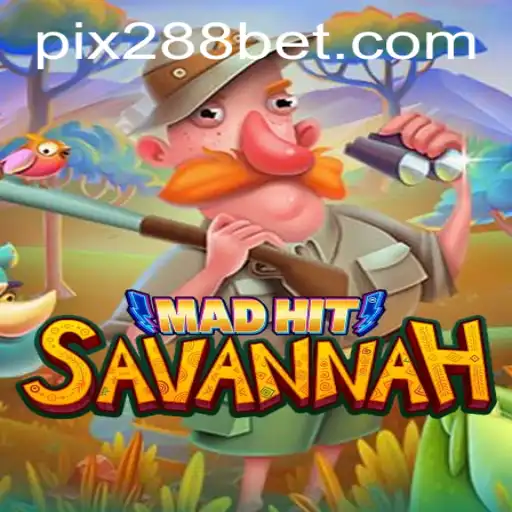 MadHitSavannah e o Fenômeno 288bet: Uma Nova Aventura no Mundo dos Jogos