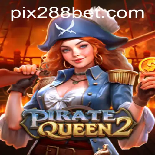 Explorando o Universo do Jogo PirateQueen2 em 288bet